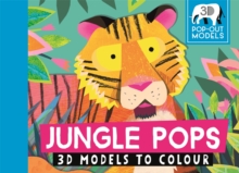 Jungle Pops : 3D Models to Colour, Postcard book or pack Book Jungle Pops : 3D Models to Colour, Postcard book or pack Book