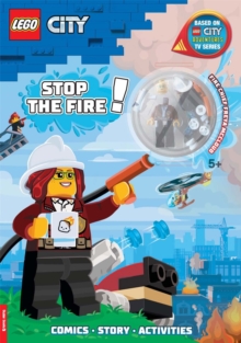 LEGO City: Stop The Fire! Activity Book (with Freya McCloud Minifigure And Firefighting robot)