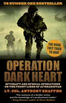 Operation Dark Heart, Paperback Book Operation Dark Heart, Paperback Book