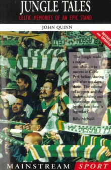 Jungle Tales : Celtic Memories of an Epic Stand