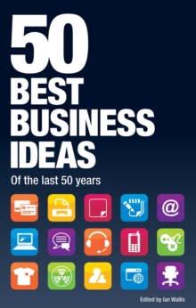 50 Best Business Ideas from the past 50 years