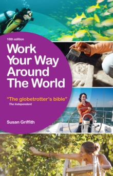 Work Your Way Around the World, Paperback Book Work Your Way Around the World, Paperback Book
