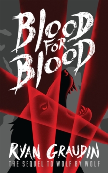 Wolf by Wolf: Blood for Blood : Book 2, Paperback Book Wolf by Wolf: Blood for Blood : Book 2, Paperback Book