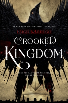 Crooked Kingdom (Six of Crows Book 2)