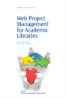 Web Project Management for Academic Libraries