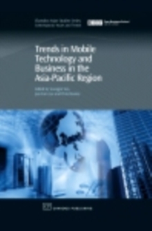 Trends in Mobile Technology and Business in the Asia-Pacific Region