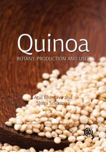 Quinoa : Botany, Production and Uses