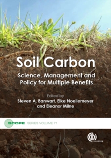 Soil Carbon : Science, Management and Policy for Multiple Benefits, Hardback Book Soil Carbon : Science, Management and Policy for Multiple Benefits, Hardback Book