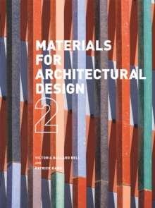 Materials for Architectural Design 2, Paperback Book Materials for Architectural Design 2, Paperback Book