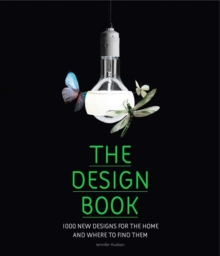 The Design Book : 1000 New Designs for the Home and Where to Find Them, Paperback Book The Design Book : 1000 New Designs for the Home and Where to Find Them, Paperback Book
