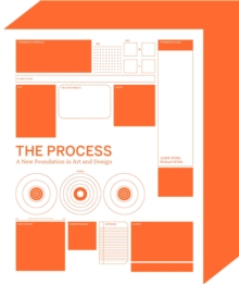 Process : A New Foundation in Art and Design, Paperback Book Process : A New Foundation in Art and Design, Paperback Book