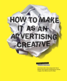 How to Make It as an Advertising Creative