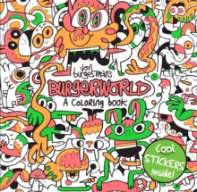 Jon Burgerman's Burgerworld: A Colouring Book, Paperback Book Jon Burgerman's Burgerworld: A Colouring Book, Paperback Book