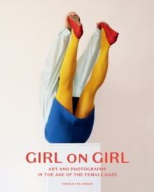 Girl on Girl : The Portrait in the Age of the Selfie, Hardback Book Girl on Girl : The Portrait in the Age of the Selfie, Hardback Book