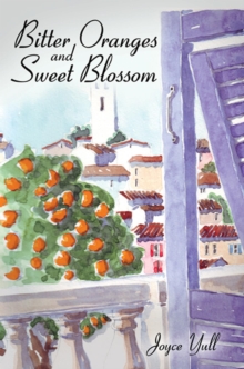 Bitter Oranges And Sweet Blossom