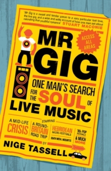 Mr Gig, Paperback Book Mr Gig, Paperback Book