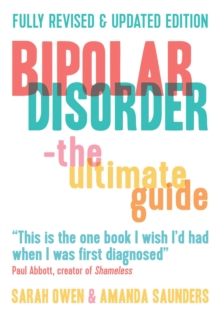 Bipolar Disorder : The Ultimate Guide