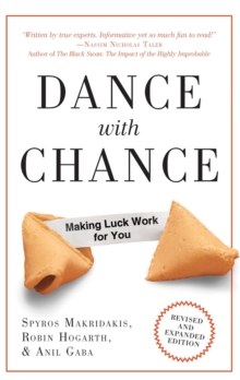 Dance With Chance : Making Luck Work for You