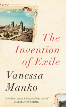 The Invention of Exile, Hardback Book The Invention of Exile, Hardback Book