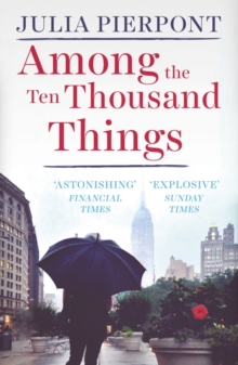 Among the Ten Thousand Things, Paperback Book Among the Ten Thousand Things, Paperback Book