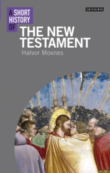 A Short History of the New Testament, Paperback / softback Book A Short History of the New Testament, Paperback / softback Book
