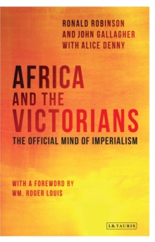Africa and the Victorians : The Official Mind of Imperialism, Hardback Book Africa and the Victorians : The Official Mind of Imperialism, Hardback Book