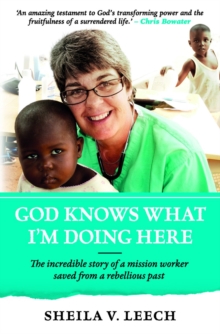 God Knows What I'm Doing Here Ebook