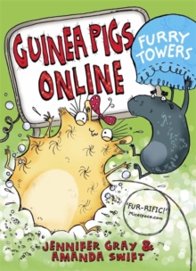 Guinea Pigs Online: Furry Towers, Paperback Book Guinea Pigs Online: Furry Towers, Paperback Book