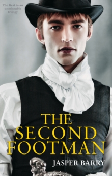 The Second Footman, Paperback / softback Book The Second Footman, Paperback / softback Book