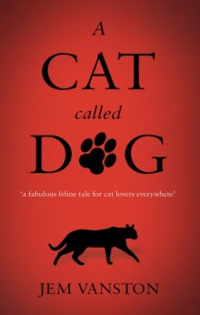 A Cat Called Dog