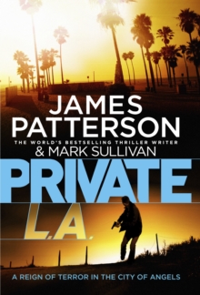 Private L.A. : (Private 7), Hardback Book Private L.A. : (Private 7), Hardback Book