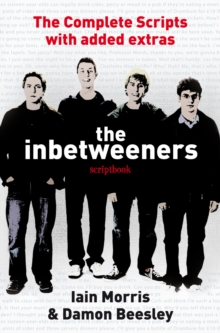 The Inbetweeners Script Book, Hardback Book The Inbetweeners Script Book, Hardback Book