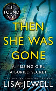 Then She Was Gone, Hardback Book Then She Was Gone, Hardback Book