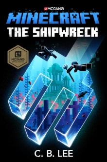 Minecraft: The Shipwreck, Hardback Book Minecraft: The Shipwreck, Hardback Book