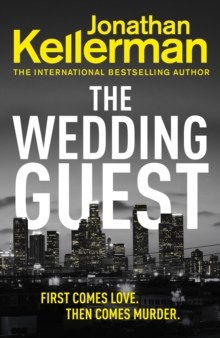 The Wedding Guest : (Alex Delaware 34), Hardback Book The Wedding Guest : (Alex Delaware 34), Hardback Book