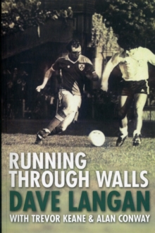 Running Through Walls Dave Langan, Paperback Book Running Through Walls Dave Langan, Paperback Book