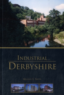 Industrial Derbyshire