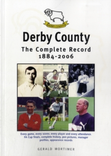 Derby County: The Complete Record 1884-1996