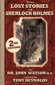 The Lost Stories of Sherlock Holmes, Paperback / softback Book The Lost Stories of Sherlock Holmes, Paperback / softback Book