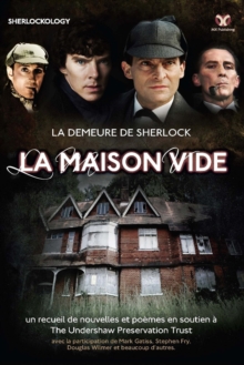 La Demeure de Sherlock - La Maison Vide