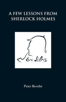 A Few Lessons from Sherlock Holmes