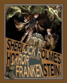 Sherlock Holmes and the Horror of Frankenstein, Paperback Book Sherlock Holmes and the Horror of Frankenstein, Paperback Book