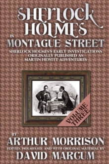 Sherlock Holmes in Montague Street - Volume 3