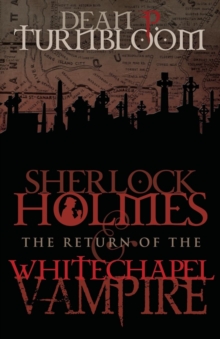 Sherlock Holmes and the Return of the Whitechapel Vampire, Paperback Book Sherlock Holmes and the Return of the Whitechapel Vampire, Paperback Book