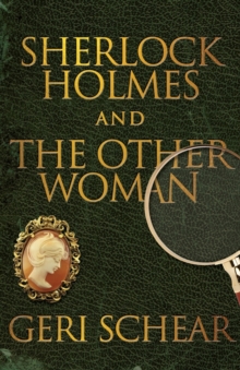 Sherlock Holmes and the Other Woman, Paperback / softback Book Sherlock Holmes and the Other Woman, Paperback / softback Book