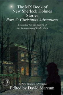 The MX Book of New Sherlock Holmes Stories - Part V : Christmas Adventures