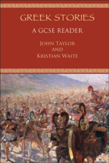 Greek Stories : A GCSE Reader, Paperback Book Greek Stories : A GCSE Reader, Paperback Book