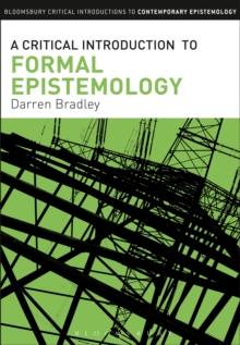 A Critical Introduction to Formal Epistemology