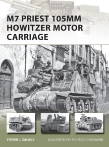 M7 Priest 105mm Howitzer Motor Carriage, Paperback Book M7 Priest 105mm Howitzer Motor Carriage, Paperback Book