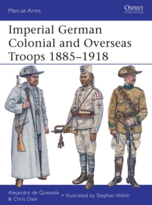 Imperial German Colonial and Overseas Troops 18851918